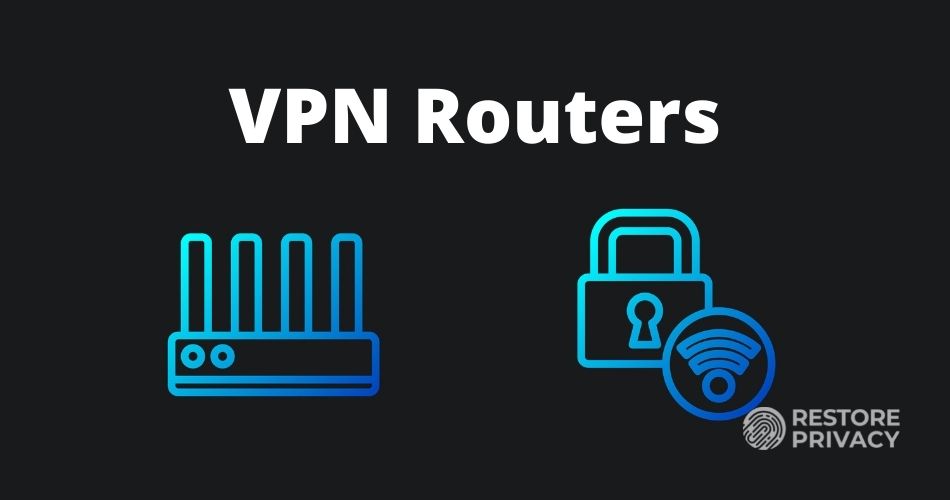 hat paritet forbundet Best VPN Routers Comparison and Easy Setup Instructions