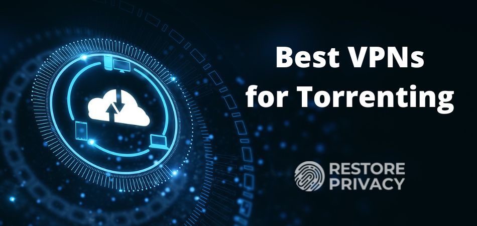 Best Vpn For Torrenting And P2p (2023): Tested And Proven! thumbnail