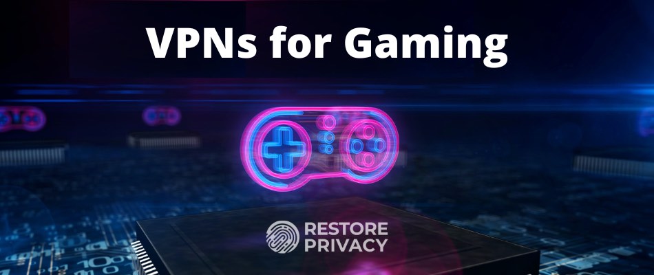 The Best Free VPN for Gaming, Low-ping VPN