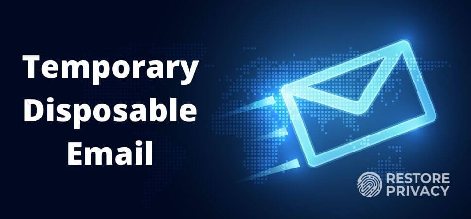 5 Best Temporary Disposable Email Services in 2024