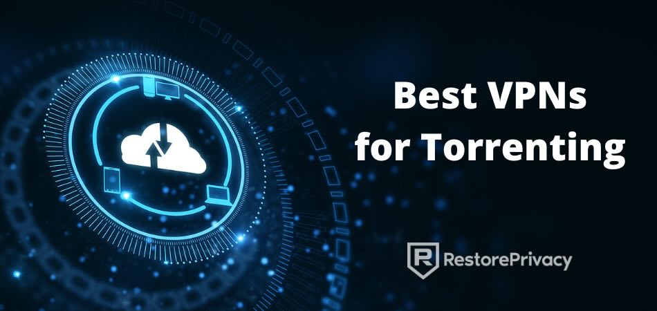 Fastest Vpn for Torrenting: Speed, Security, and Reliability